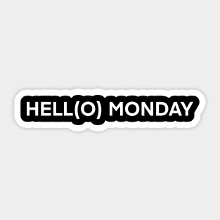 Hello monday Sticker